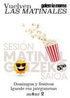 Sesión Matinal los Domingos y festivos a 5.50€ en Golem La Morea.