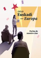 Perlas del cine vasco y europeo / Euskal eta europar zinemako perlak
