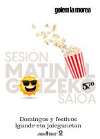 Sesión Matinal los Domingos y festivos a 5.70€ en Golem La Morea.