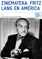 ZINEMATEKA. FRITZ LANG EN AM&Eacute;RICA
