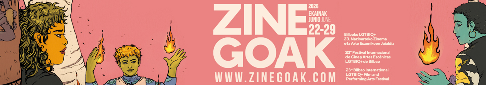 Zinegoak 2026: Festival Internacional de Cine y Artes Escénicas LGTBIQ+ de Bilbao
