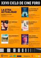 XXVII Ciclo de cine foro: La Otra Actualidad