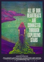 Another Way Film Festival: All of Our Heartbeats Are Connected Through Exploding Stars (V.O.S.E.)