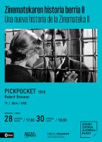 ZINEMATEKA. CLASSIQUE = MODERNE: Pickpocket 