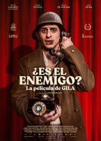 ¿Es el enemigo? La película de Gila.