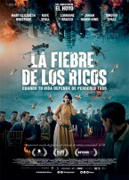 La fiebre de los ricos