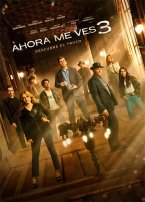 Ahora me ves 3 Ahora me ves 3