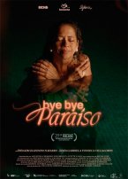 40 Muestra Internacional de Cine y Mujeres: Bye Bye, Para&iacute;so 