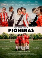 Pioneras: Solo quer&iacute;an jugar