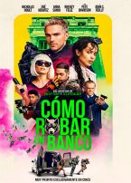 C&oacute;mo robar un banco